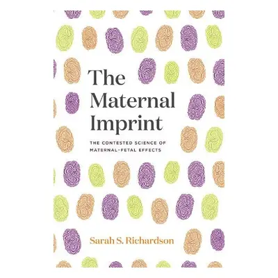 Maternal Imprint - Richardson, Sarah S.