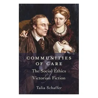 Communities of Care - Schaffer, Talia