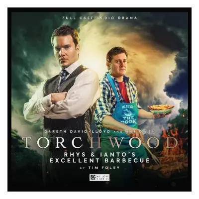 Torchwood #44: Rhys and Ianto's Excellent Barbecue - Foley, Tim