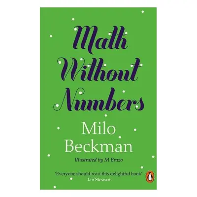 Math Without Numbers - Beckman, Milo