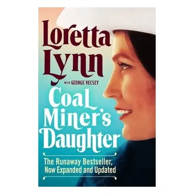 Coal Miner's Daughter - Lynn, Loretta