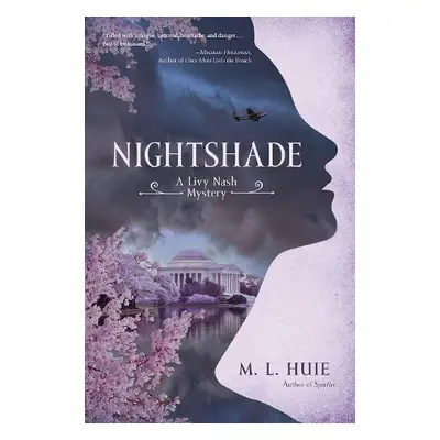 Nightshade - Huie, M. L.