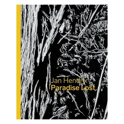 Jan Hendrix: Paradise Lost - Hendrix, Jan