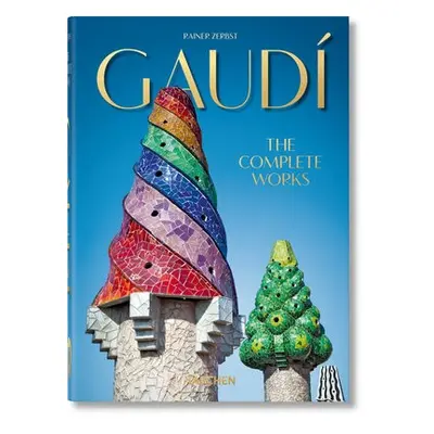 Gaudi. The Complete Works. 40th Ed. - Zerbst, Rainer