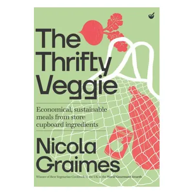 Thrifty Veggie - Graimes, Nicola