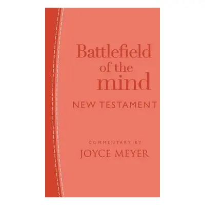 Battlefield of the Mind New Testament (Coral Leather) - Meyer, Joyce