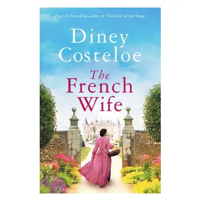 French Wife - Costeloe, Diney