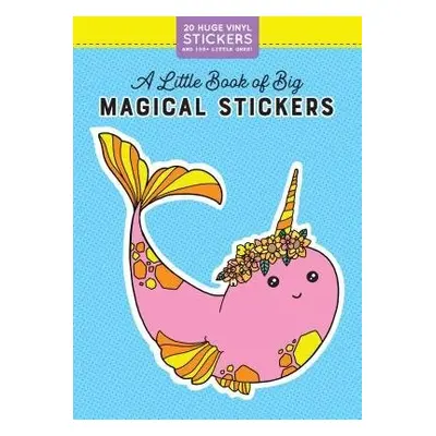 Little Book of Big Magical Stickers - Pipsticks®+Workman®