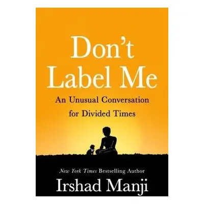 Don't Label Me - Manji, Irshad