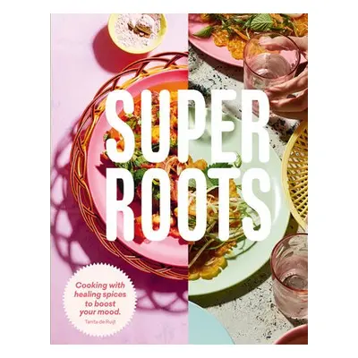 Super Roots - de Ruijt, Tanita