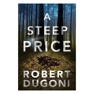 Steep Price - Dugoni, Robert