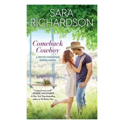 Comeback Cowboy - Richardson, Sara