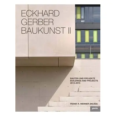 Eckhard Gerber Baukunst 2