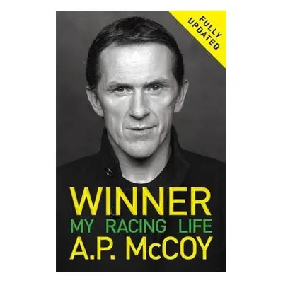 Winner: My Racing Life - McCoy, A.P.