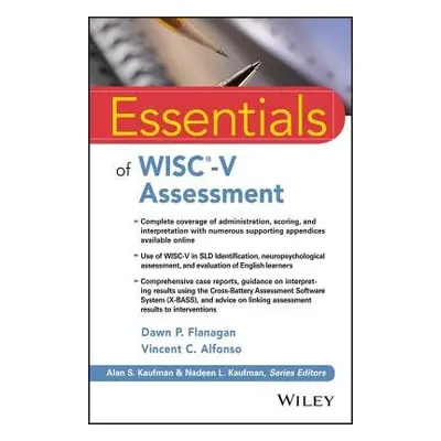 Essentials of WISC-V Assessment - Flanagan, Dawn P. (St. John's University, Jamaica, NY) a Alfon