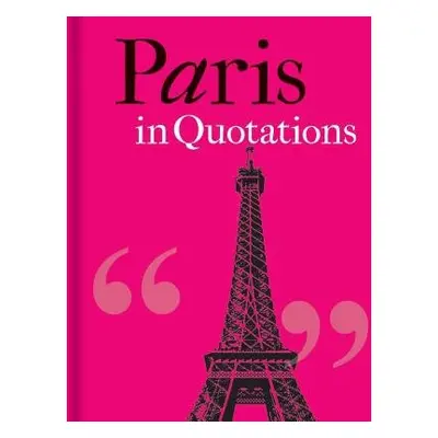 Paris in Quotations