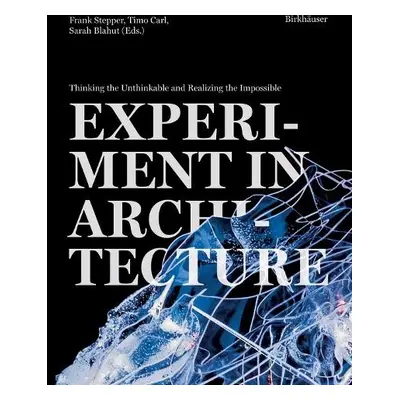 Experiment in Architecture