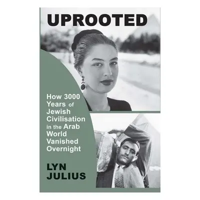 Uprooted - Julius, Lyn