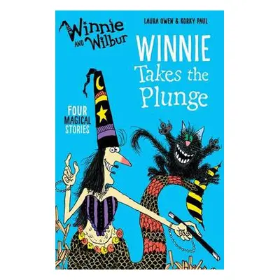 Winnie and Wilbur: Winnie Takes the Plunge - Owen, Laura