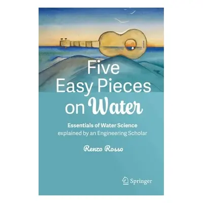 Five Easy Pieces on Water - Rosso, Renzo