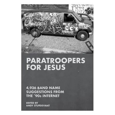 Paratroopers for Jesus - Sturdevant, Andy