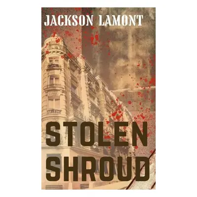 Stolen Shroud - Lamont, Jackson