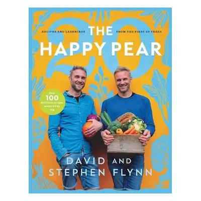 Happy Pear 20 - Flynn, David a Flynn, Stephen