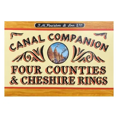 Four Counties a Cheshire Ring Canal Companion