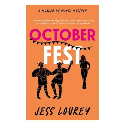 October Fest - Lourey, Jess