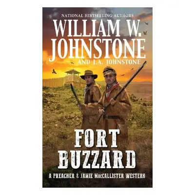 Fort Buzzard - Johnstone, William W. a Johnstone, J.A.