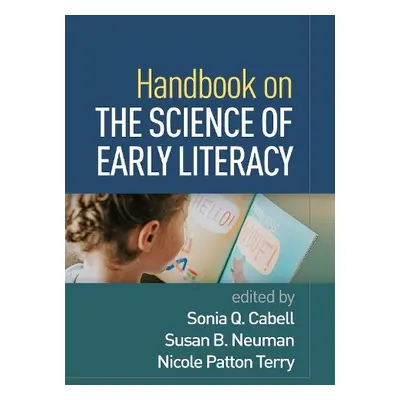 Handbook on the Science of Early Literacy