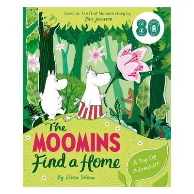 Moomins Find a Home: A Pop-Up Adventure - Books, Macmillan Children's