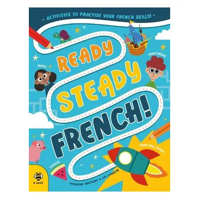 Ready Steady French - Bruzzone, Catherine