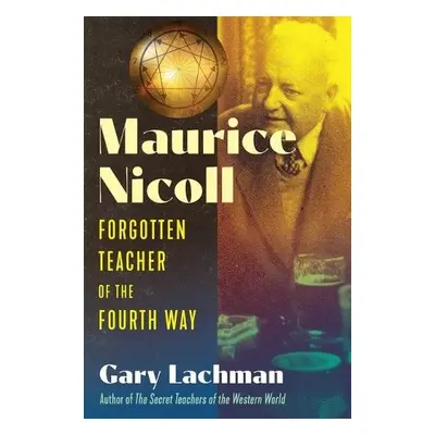 Maurice Nicoll - Lachman, Gary