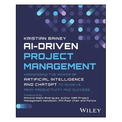 AI-Driven Project Management - Bainey, Kristian