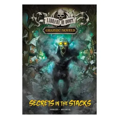 Secrets in the Stacks - Mauleon, Daniel Montgomery Cole