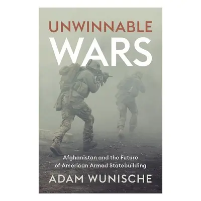 Unwinnable Wars - Wunische, Adam