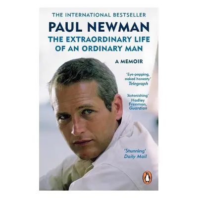 Extraordinary Life of an Ordinary Man - Newman, Paul