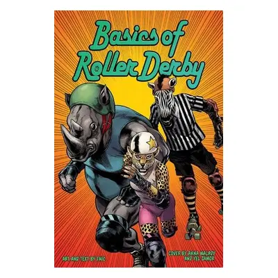 Basics of Roller Derby - Fnic