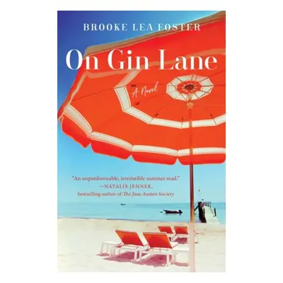 On Gin Lane - Foster, Brooke Lea