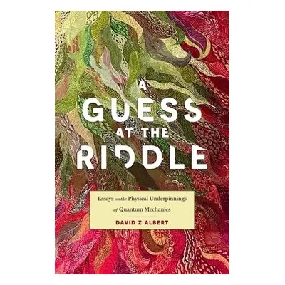 Guess at the Riddle - Albert, David Z