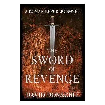 Sword of Revenge - Donachie, David