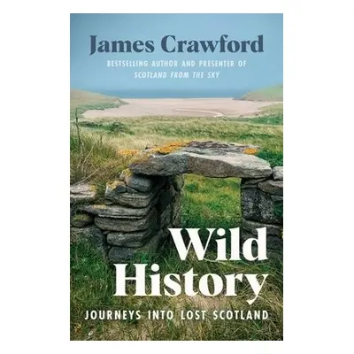 Wild History - Crawford, James