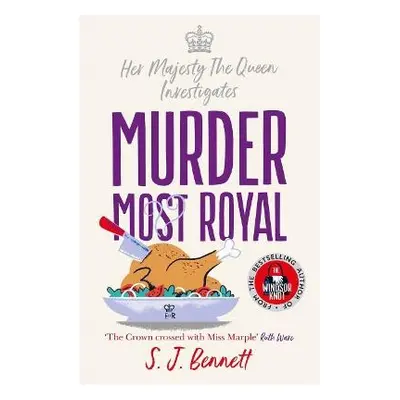 Murder Most Royal - Bennett, S.J.