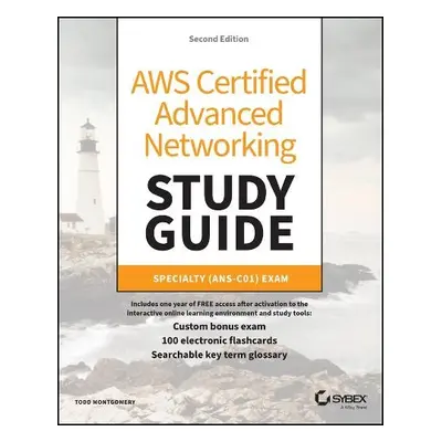 AWS Certified Advanced Networking Study Guide - Montgomery, Todd