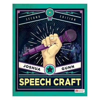 Speech Craft - Gunn, Joshua