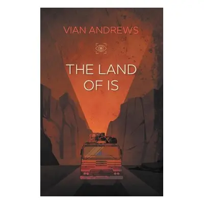 Land of Is - Andrews, Vian