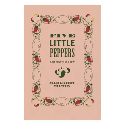 Five Little Peppers - Sidney, Margaret