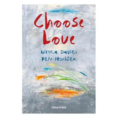 Choose Love - Davies, Nicola