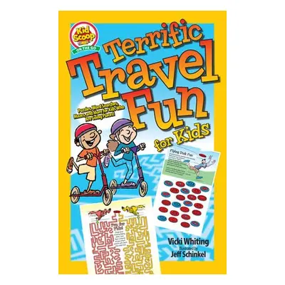 Terrific Travel Fun for Kids - Whiting, Vicki